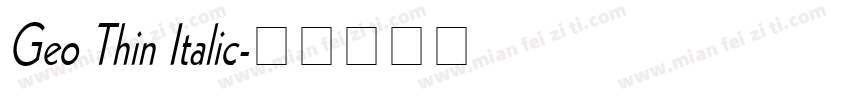 Geo Thin Italic字体转换